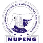 Nigeria Union.of Petroleum & Natural Gas Workers (NUPENG)