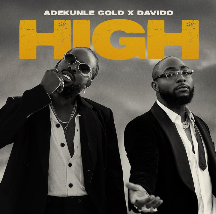 Adekunle Gold features Davido in new single, High