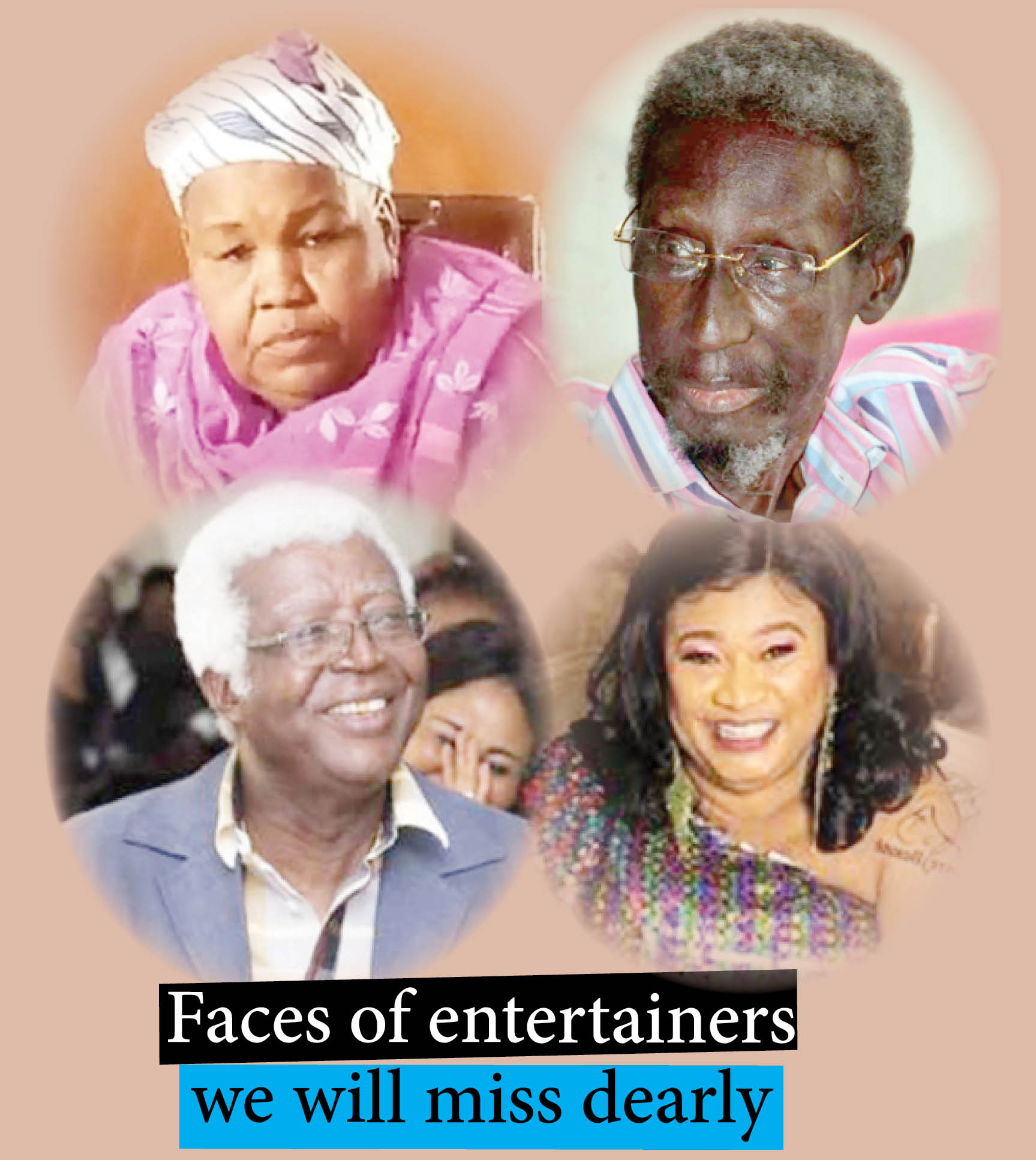 Ernest Asuzu, Rachel Oniga, Sadiq Daba, entertainers who died in 2021