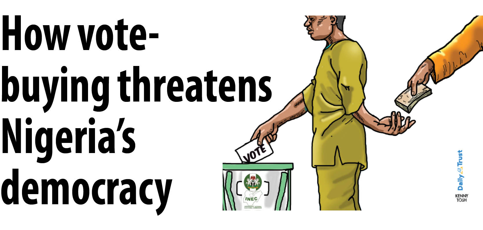 How vote-buying threatens Nigeria’s democracy