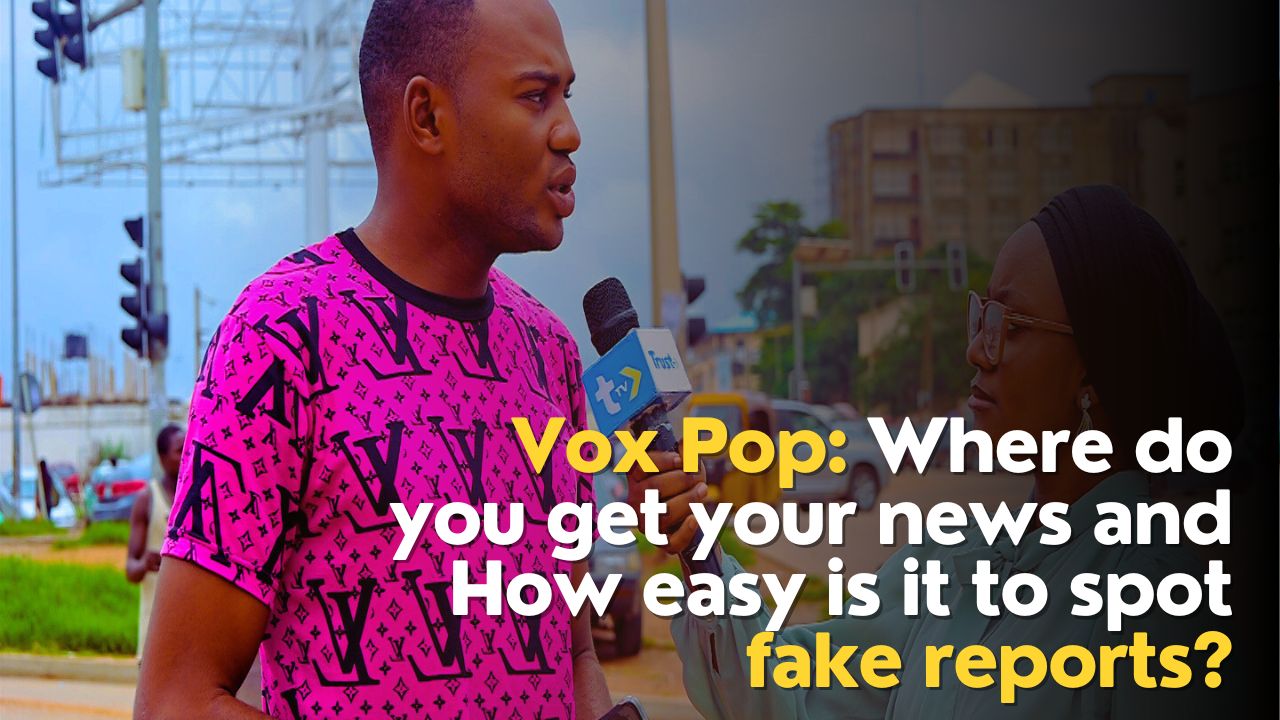 Vox Pop: Where do you get your news and How easy is it to spot fake reports?