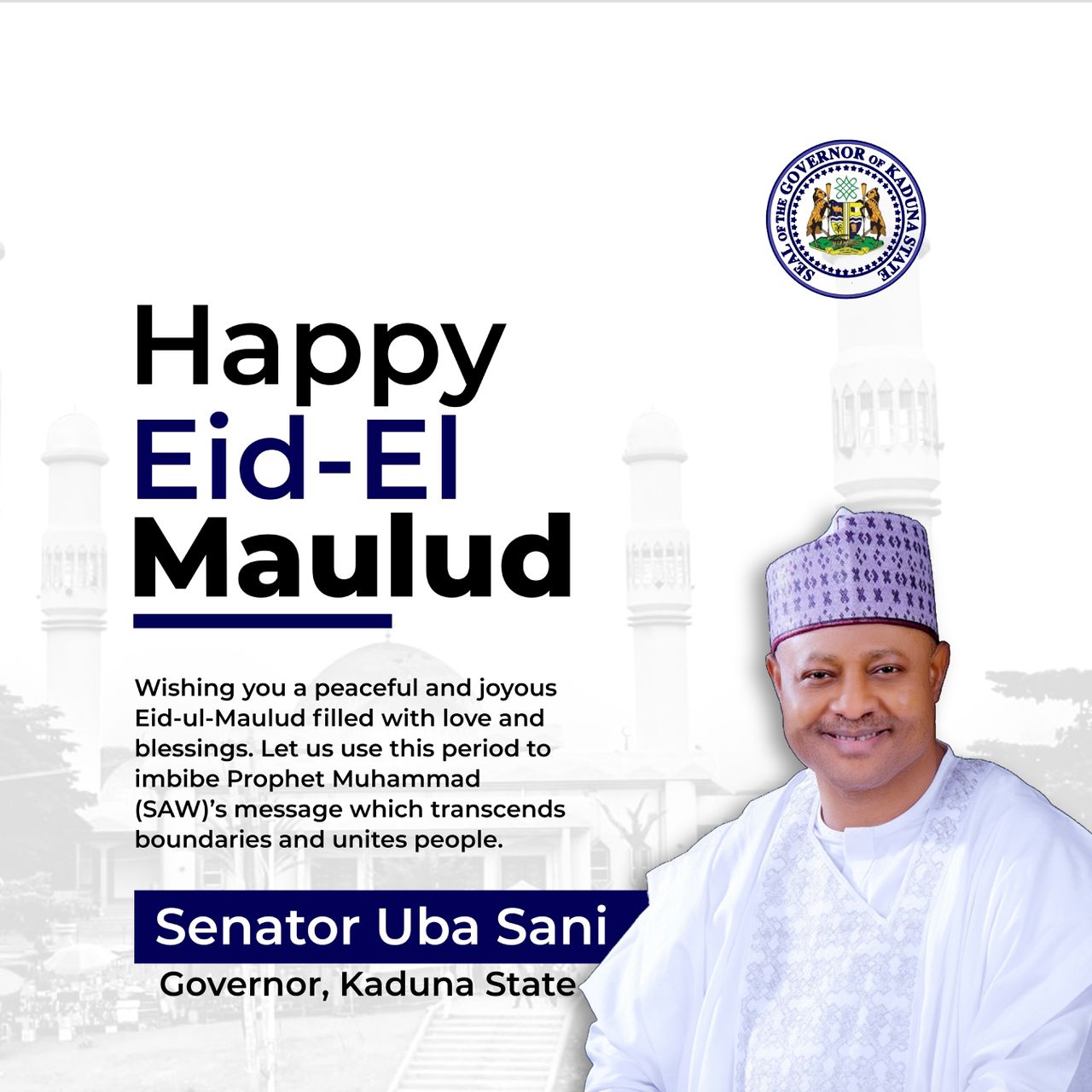 ‘Let’s imbibe the message of Prophet Muhammad’, Gov Sani says in El Maulud message