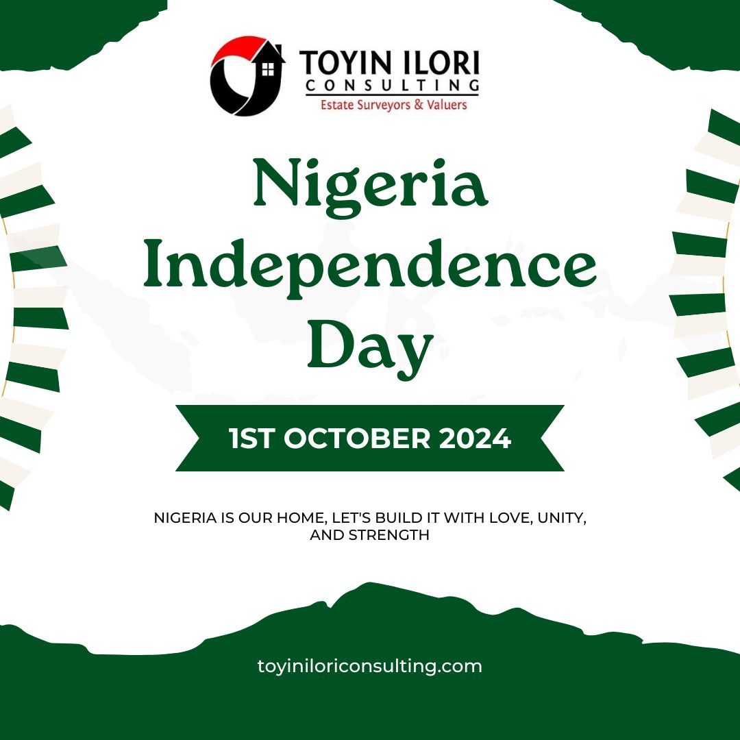 Toyin Ilori Consulting is Wishing Nigerians Happy Independence Day at 64