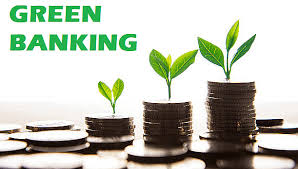 Addressing the environmental impact of green banking in Nigeria