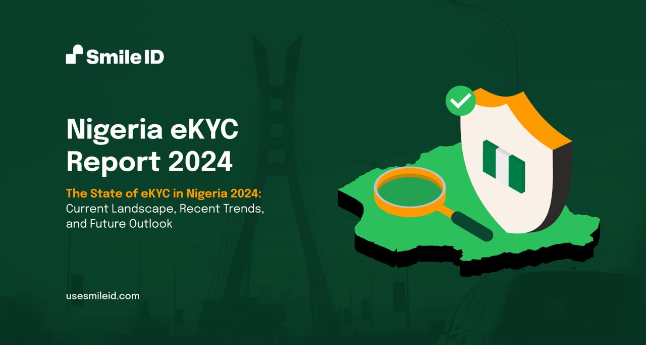 Smile ID Unveils Nigeria’s First eKYC Report, Celebrates 200 Million Verifications Milestone