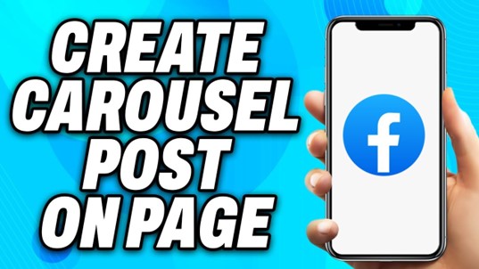 How to Make a Carousel Post on Facebook: Step-by-Step Guide