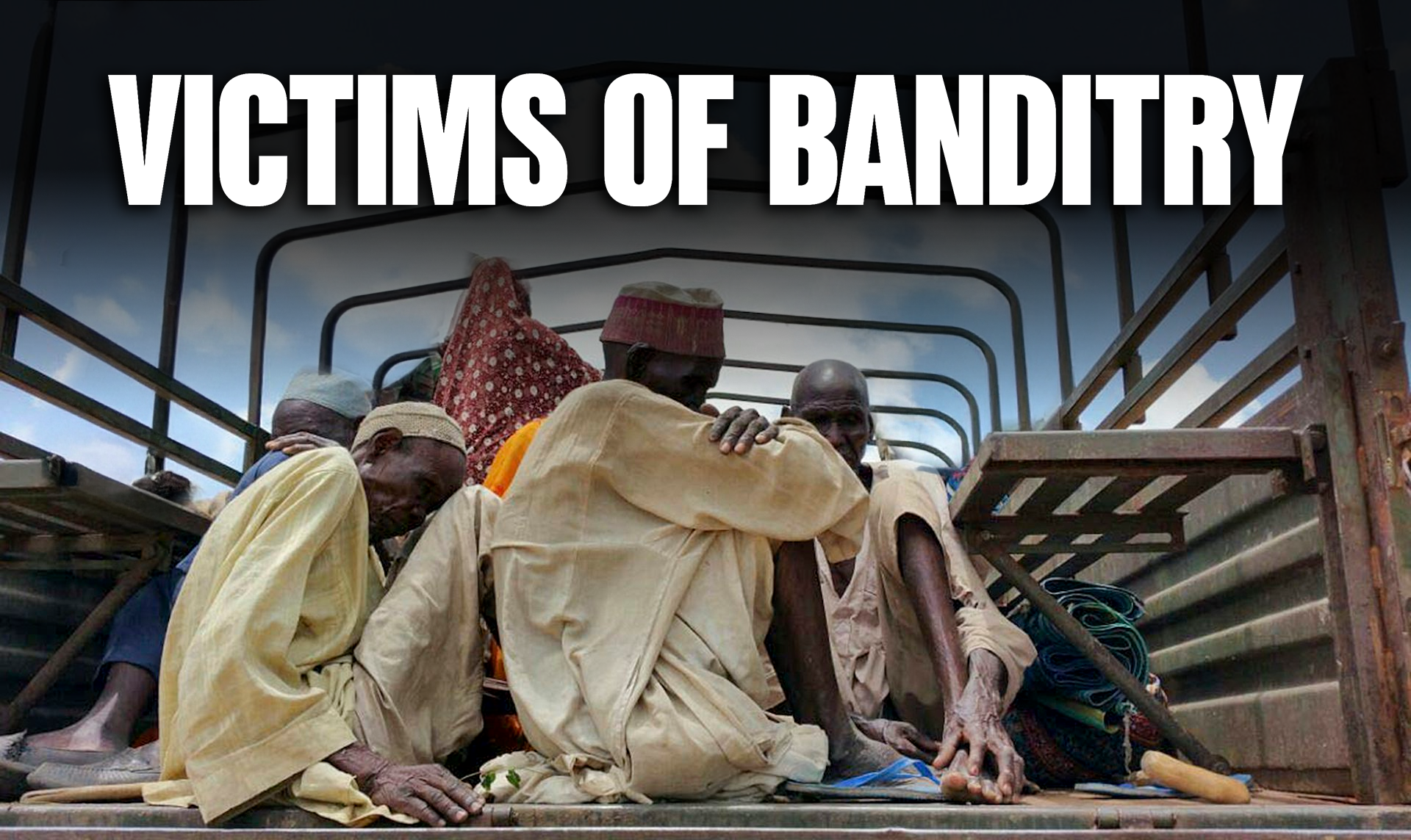 Tears of the Victims of Zamfara Banditry