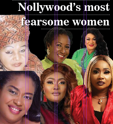 ‘Wicked’, bold, unforgettable; Nollywood’s most fearsome women